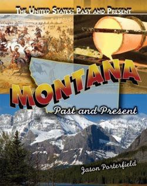 Montana - 9781435894860 by Jason Porterfield