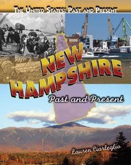 New Hampshire - 9781435894891 by Lauren Ciarleglio