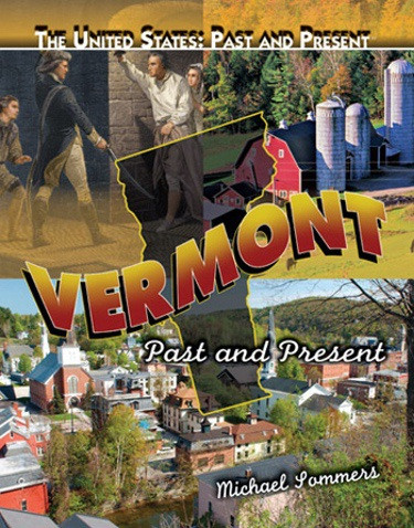 Vermont - 9781435895256 by Michael A. Sommers, 9781435895256