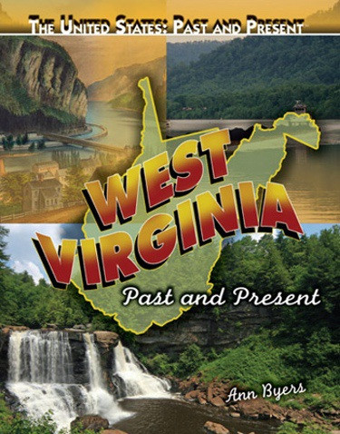 West Virginia - 9781435895263 by Ann Byers, 9781435895263