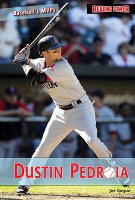 Dustin Pedroia by Joe Gaspar, 9781448806300