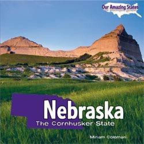 Nebraska - 9781448806560 by Miriam Coleman