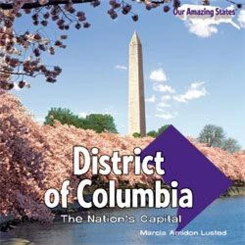 District of Columbia - 9781448806676 by Marcia Amidon Lusted