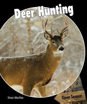 Deer Hunting - 9781448807109 by Sloan MacRae, 9781448807109