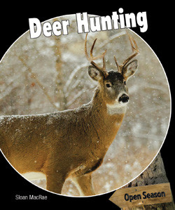 Deer Hunting - 9781448813810 by Sloan MacRae, 9781448813810