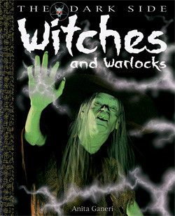 Witches and Warlocks by Anita Ganeri, 9781448815746
