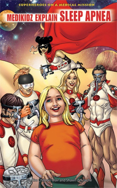 Medikidz Explain Sleep Apnea - 9781448818419 by Dr. Kim Chilman-Blair, Shawn deLoache, 9781448818419