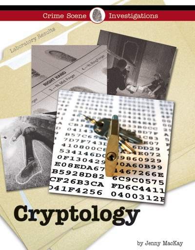 Cryptology by Jennifer MacKay, 9781420501407