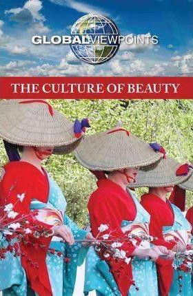 The Culture of Beauty - 9780737749304 by Laurie Willis, 9780737749304