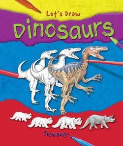 Dinosaurs - 9781615332649 by Susie Hodge, Steve Roberts, 9781615332649