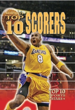 Basketball's Top 10 Scorers by Barry Wilner, 9780766034709