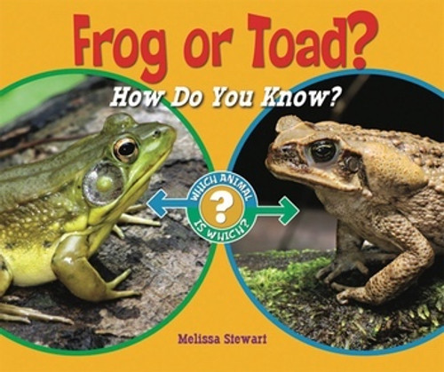 Frog or Toad? (How Do You Know?) by Melissa Stewart, 9780766036826