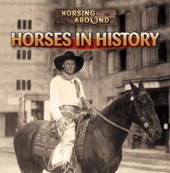 Horses in History by Barbara M. Linde, 9781433946271