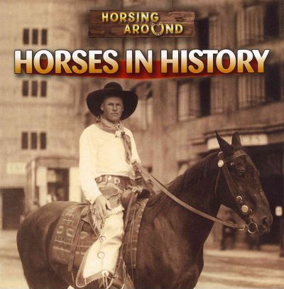 Horses in History - 9781433946288 by Barbara M. Linde, 9781433946288