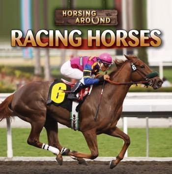 Racing Horses by Therese M. Shea, 9781433946356