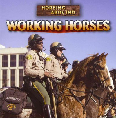 Working Horses - 9781433946448 by Jeanne Nagle, 9781433946448