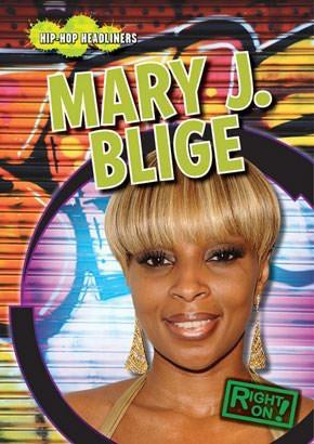 Mary J. Blige - 9781433948046 by Sofia Maimone, 9781433948046