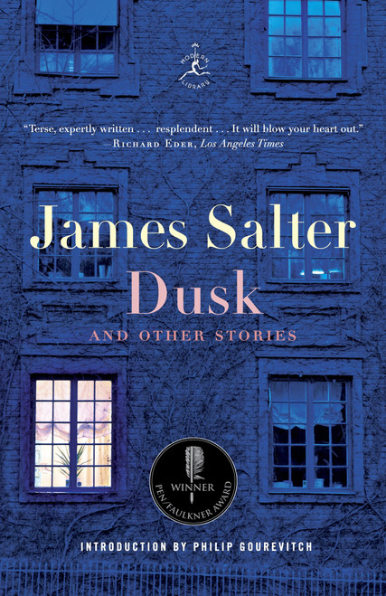 Dusk and Other Stories by James Salter, Philip Gourevitch, 9780812981131