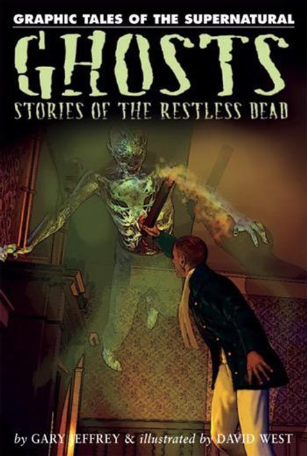 Ghosts - 9781448819027 by Gary Jeffrey, David West, 9781448819027