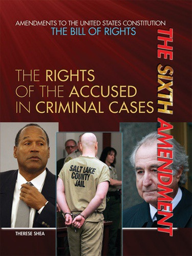 The Sixth Amendment - 9781448823079 by Therese M. Shea, 9781448823079