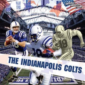 The Indianapolis Colts by Sloan MacRae, 9781448825776
