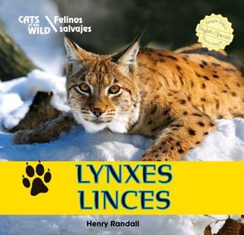 Lynxes / Linces by Henry Randall, 9781448831296