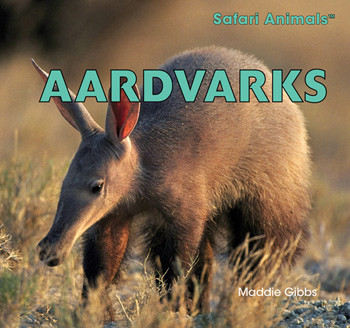 Aardvarks - 9781448831883 by Maddie Gibbs, 9781448831883