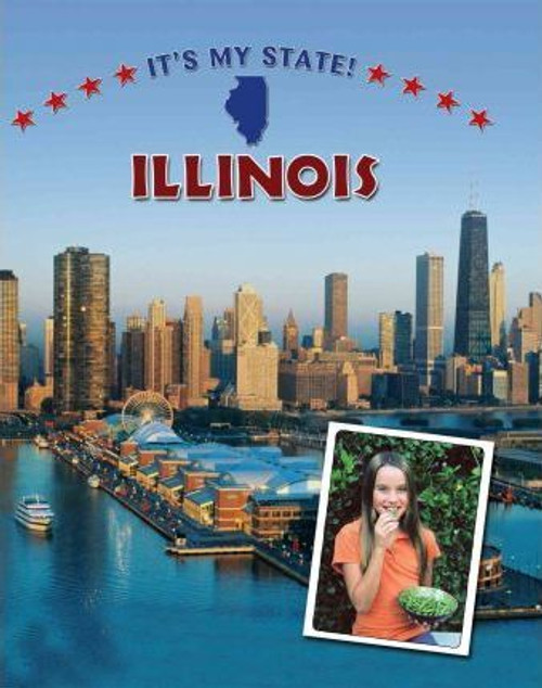 Illinois - 9781608700509 by Claire Price-Groff, Elizabeth Kaplan, 9781608700509