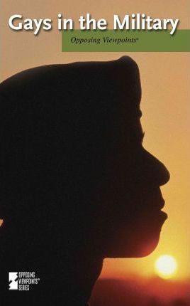 Gays in the Military by Noah Berlatsky, 9780737752229