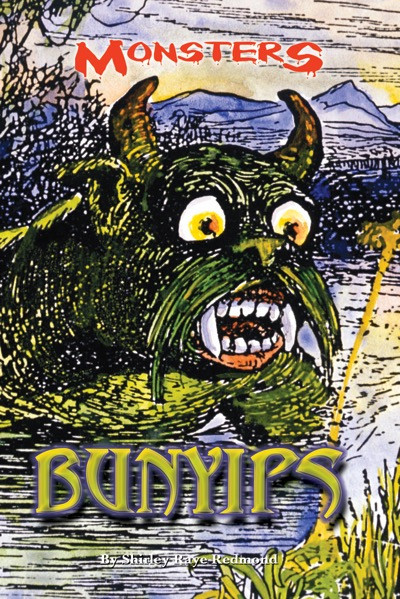 Bunyips by Shirley Raye Redmond, 9780737759198