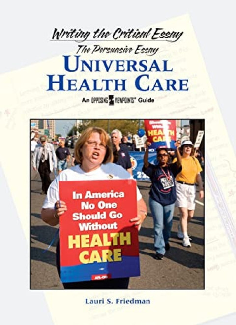 Universal Health Care - 9780737755398 by Lauri S. Friedman
