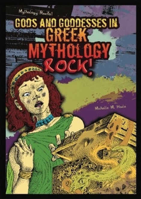 Gods and Goddesses in Greek Mythology Rock! by Michelle M. Houle, 9780766038974