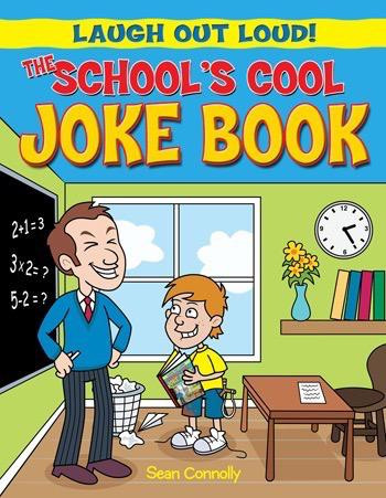 The School's Cool Joke Book by Kay Barnham, Sean Connolly, 9781615333639