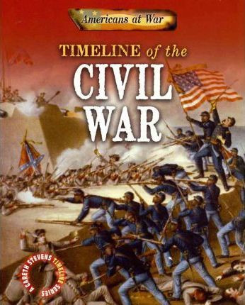 Timeline of the Civil War - 9781433959127 by Charlie Samuels, 9781433959127