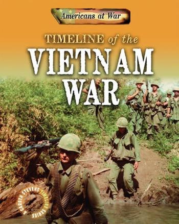Timeline of the Vietnam War by Charlie Samuels, 9781433959189