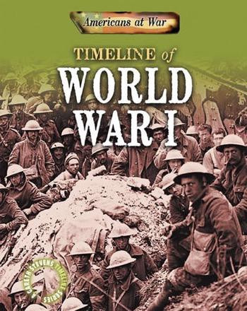 Timeline of World War I by Charlie Samuels, 9781433959264