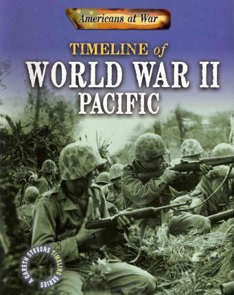 Timeline of World War II: Pacific - 9781433959356 by Charlie Samuels, 9781433959356