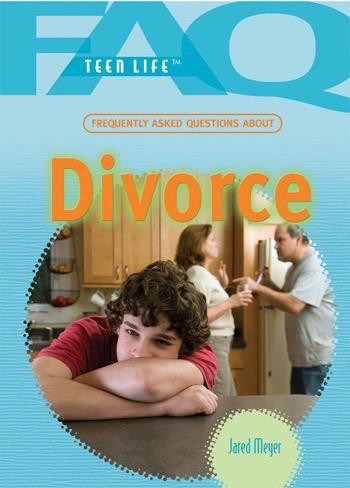 Frequently Asked Questions About Divorce by Jared Meyer, Rory M. Bergin, 9781448846320