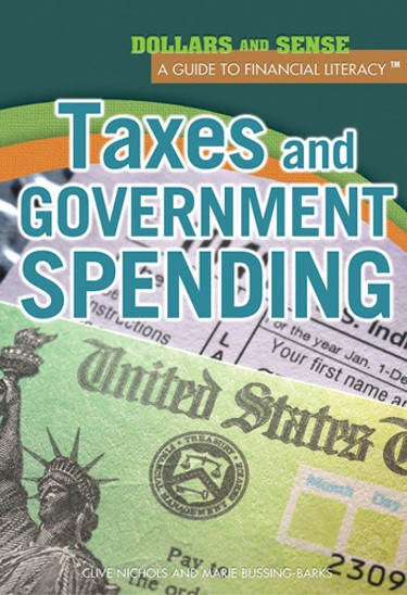 Taxes and Government Spending - 9781448847259 by Marie Bussing-Barks, Clive Nichols, 9781448847259