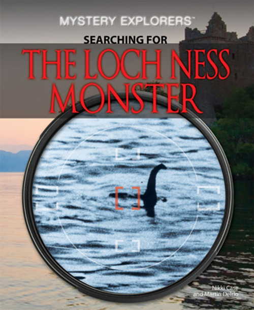 Searching for the Loch Ness Monster - 9781448847723 by Martin Delrio, Nikki Case, 9781448847723