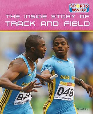 The Inside Story of Track and Field by Clive Gifford, 9781448848461