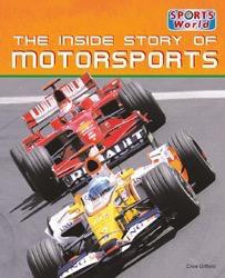 The Inside Story of Motorsports by Clive Gifford, 9781448848485