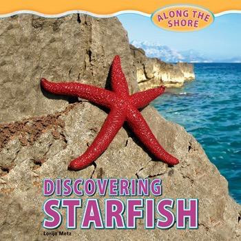 Discovering Starfish by Lorijo Metz, 9781448849963