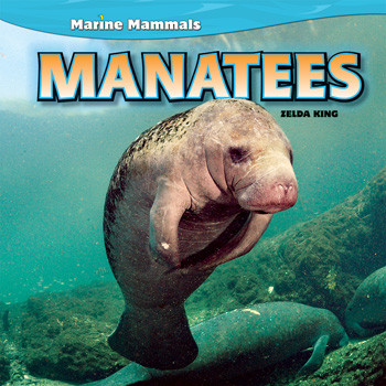 Manatees - 9781448851355 by Zelda King, 9781448851355