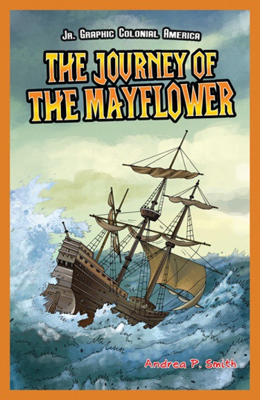 The Journey of the Mayflower - 9781448852109 by Alan Smith, 9781448852109