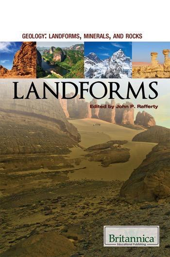 Landforms - 9781615304868 by John P. Rafferty Associate Editor, Earth Sciences, 9781615304868