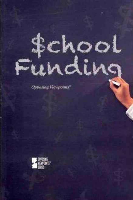 School Funding - 9780737754377 by Lynn M. Zott, 9780737754377