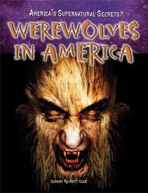 Werewolves in America by Colleen Ryckert Cook, 9781448855339