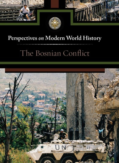The Bosnian Conflict by Alexander Cruden, 9780737757866