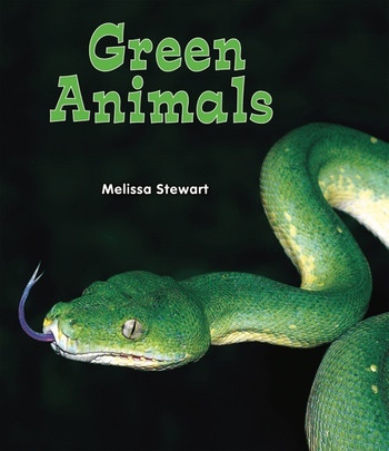 Green Animals by Melissa Stewart, 9780766039988